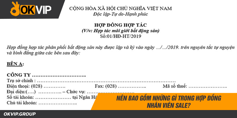 Nên bao gồm những gì trong hợp đồng nhân viên sale?