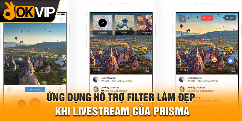 Ứng dụng hỗ trợ filter làm đẹp khi livestream của Prisma