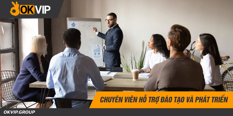 Vị trí Chuyên viên hỗ trợ đào tạo và phát triển
